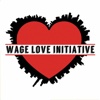 Wage Love Initiative