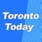 Toronto Today is a free app for those interested in the happenings in the City of Toronto