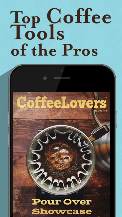 Coffee Lovers Magazine - Drink Better Coffee