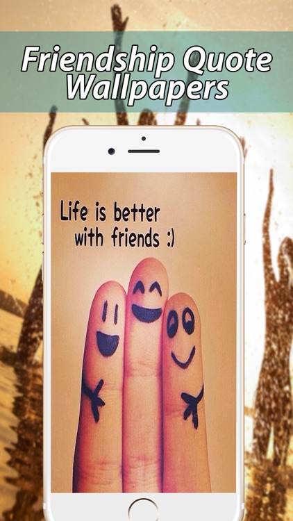 Friendship Quotes Wallpapers screenshot-3
