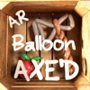 AR Balloon Axed