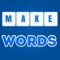 Words Make is a simple, fun and addictive words game for all age