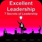 Leadership - Excellent & 7 Secrets of Leadership