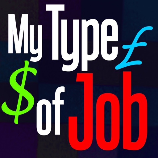 My Type Of Job