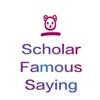 ScholarFamousSaying