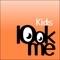 LookMe Kids App is to keep an eye on your son the whole day,