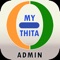 My Thita  is a viable, sustainable and realistic platform which improves axis of education by providing One stop solution to educational institutes