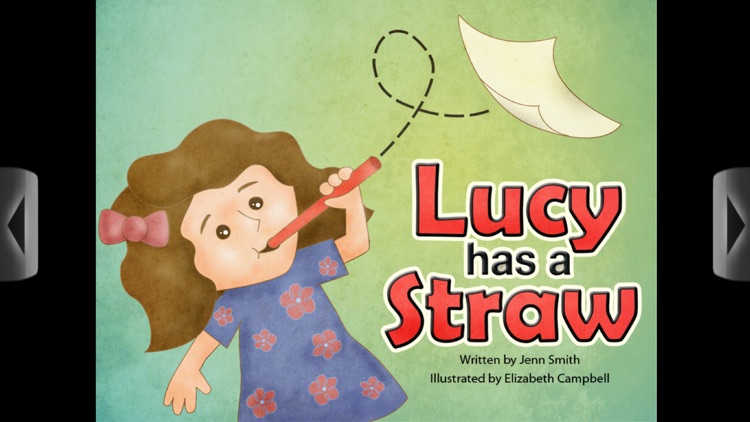 Lucy has a Straw