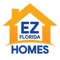 Make finding your dream home in Florida a reality with the EZ Florida Homes app