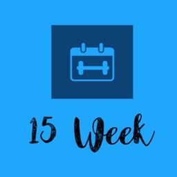 FIFTEEN Week Exercise Plan