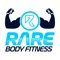 Welcome to Rare Body Fitness