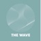 Download the The Wave App today