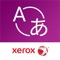 The Xerox® Easy Translator app offers instant and secure translation of your documents into 38 languages via your mobile device as well as direct access to the comprehensive Xerox® Easy Translator Service from any browser – at any time or anywhere