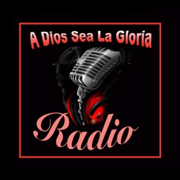 A Dios Sea La Gloria Radio TV