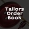 A Tailors Order Book  application for the management of tailors' orders & deadlines