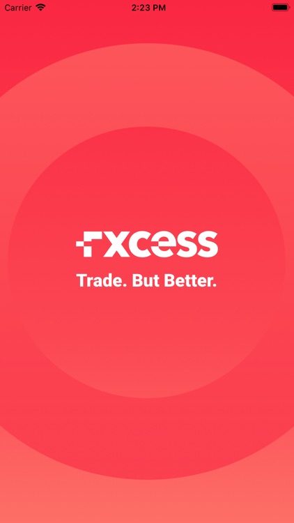 Fxcess. Trade, but better.