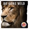 BK® Gone Wild