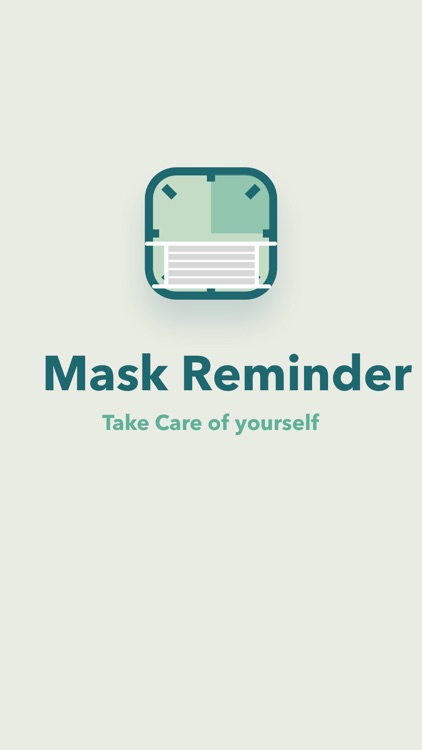 Mask Reminder