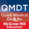 When every second counts, turn to Quick Medical Diagnosis & Treatment (QMDT), the ultimate on-call and office companion
