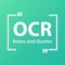 OCR Notes and Quotes read text from images easily and you can store it easily as note or quote