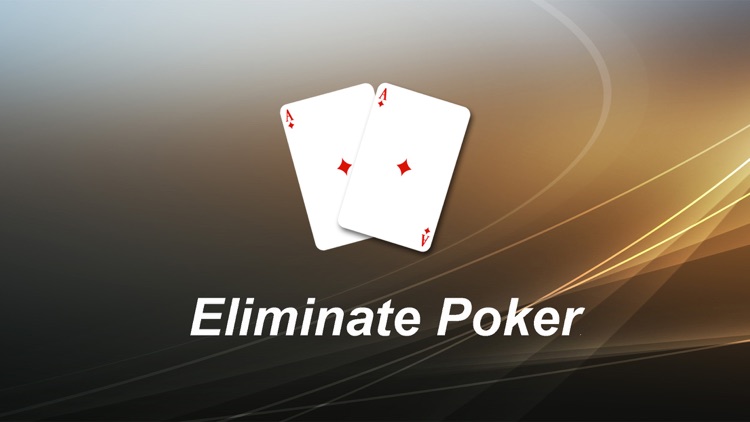 Eliminate Poker