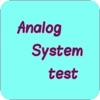 Analog System Test