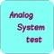 Play the analog system test