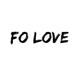 Fo Love