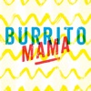Burrito Mama