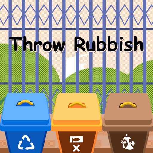 Throw Rubbish