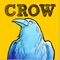 'Crow' means expressing Pride or Triumph