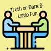 Truth or Dare & Little Fun