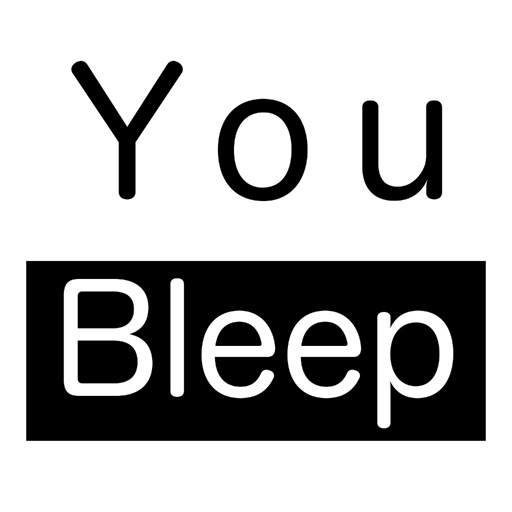 You Bleep