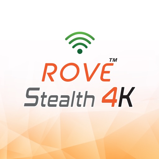 Rove Stealth 4K iOS App
