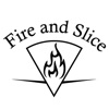 Fire und Slice