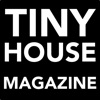 Tiny House Magazine