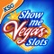 Show Me Vegas Slots Machine Casino Game