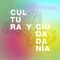 El “Encuentro Cultura y Ciudadanía” gira en su quinta edición en torno al concepto del “espacio público”, su apropiación –tanto individual como colectiva- y su co-construcción –social, antropológica, político-democrática, material, simbólica o ecológica- a través de la cultura y sus prácticas