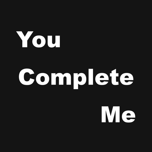 You.Complete.Me