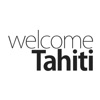 Welcome Tahiti