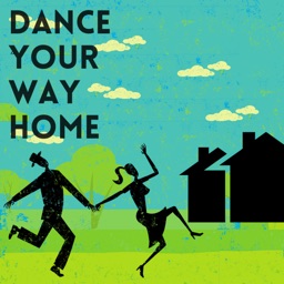 Dance Your Way Home