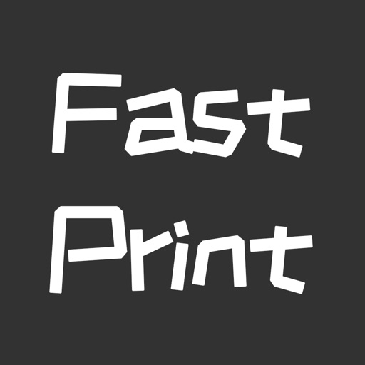 Fast Print