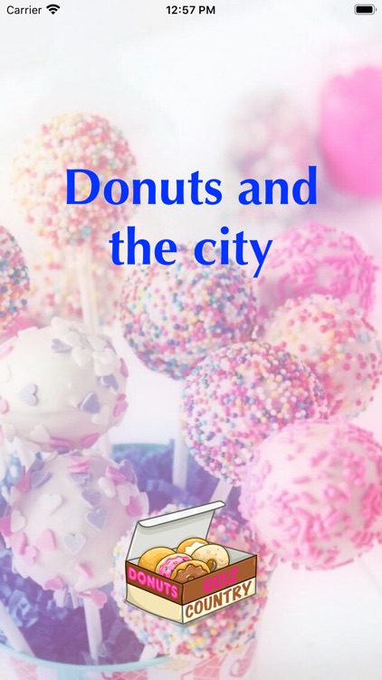 Donuts and the city