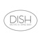 With the Dish Bistro & Wine Bar mobile app, ordering food for takeout has never been easier