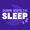 Produced in partnership with internationally renowned childhood mindfulness and positive psychology experts, Peaceful Kids, Dumb Ways to Sleep is a free-to-download subscription-based bedtime story and mindfulness app