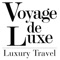 Voyage de luxe mag