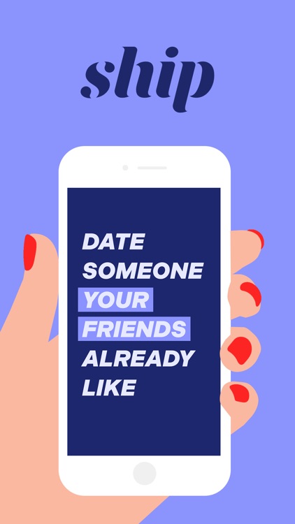 Ship: Dating & Matchmaking App screenshot-0