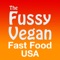 Just because you are vegan doesn't mean you have to miss out on eating at fast food restaurants