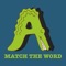 Improve your mind sharpness using Match the word app