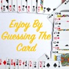 Enjoy By Guessing The Card